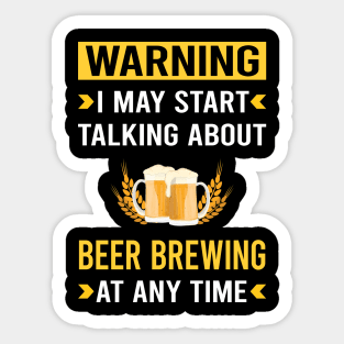 Warning Beer Brewing Sticker